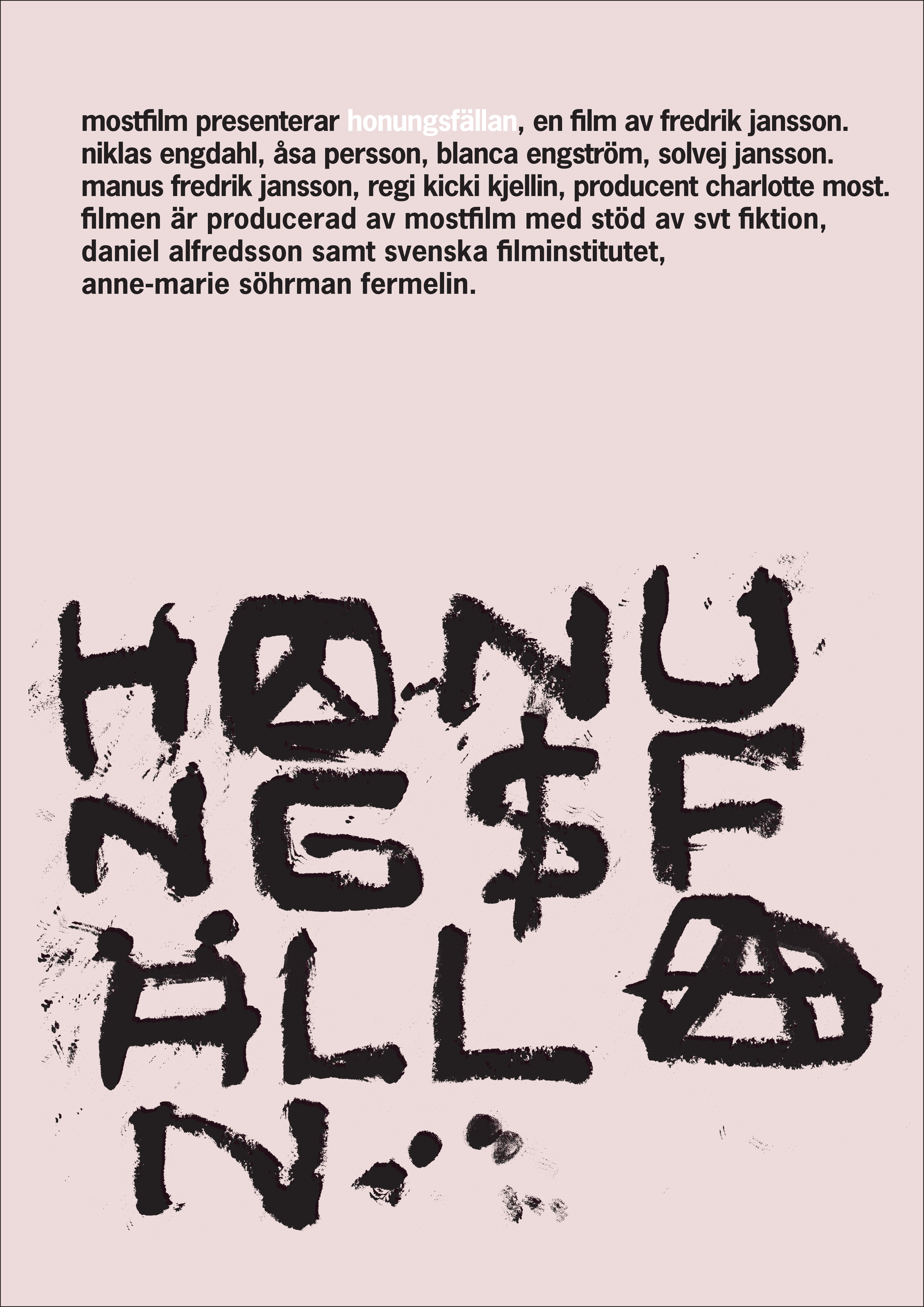 Mostfilm. Honungsfällan by Kicki Kjellin. Film titles, dvd cover and posters. 2008.